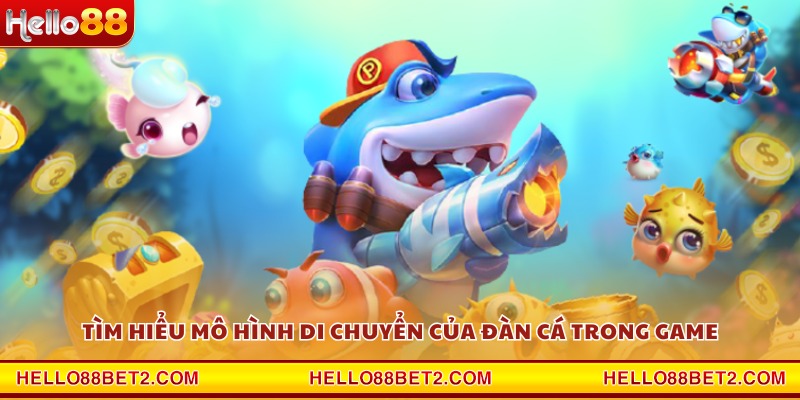 Tìm hiểu mô hình di chuyển của đàn cá trong game